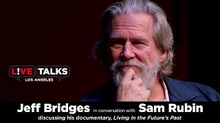 Jeff Bridges in conversation with Sam Rubin at Live Talks Los Angeles