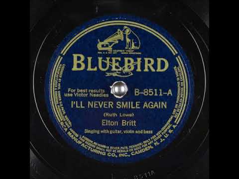 I'll Never Smile Again ~ Elton Britt with Guitar, Violin, and Bass (1940)