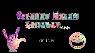 Download lagu Selamat malam sahabat😊 mp3