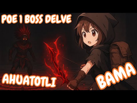 PoE - [Delve Boss]🏹BAMA vs Ahuatotli, the Blind 😈3.26 Mercenary Of Trarthus #pathofexile #poe #delve