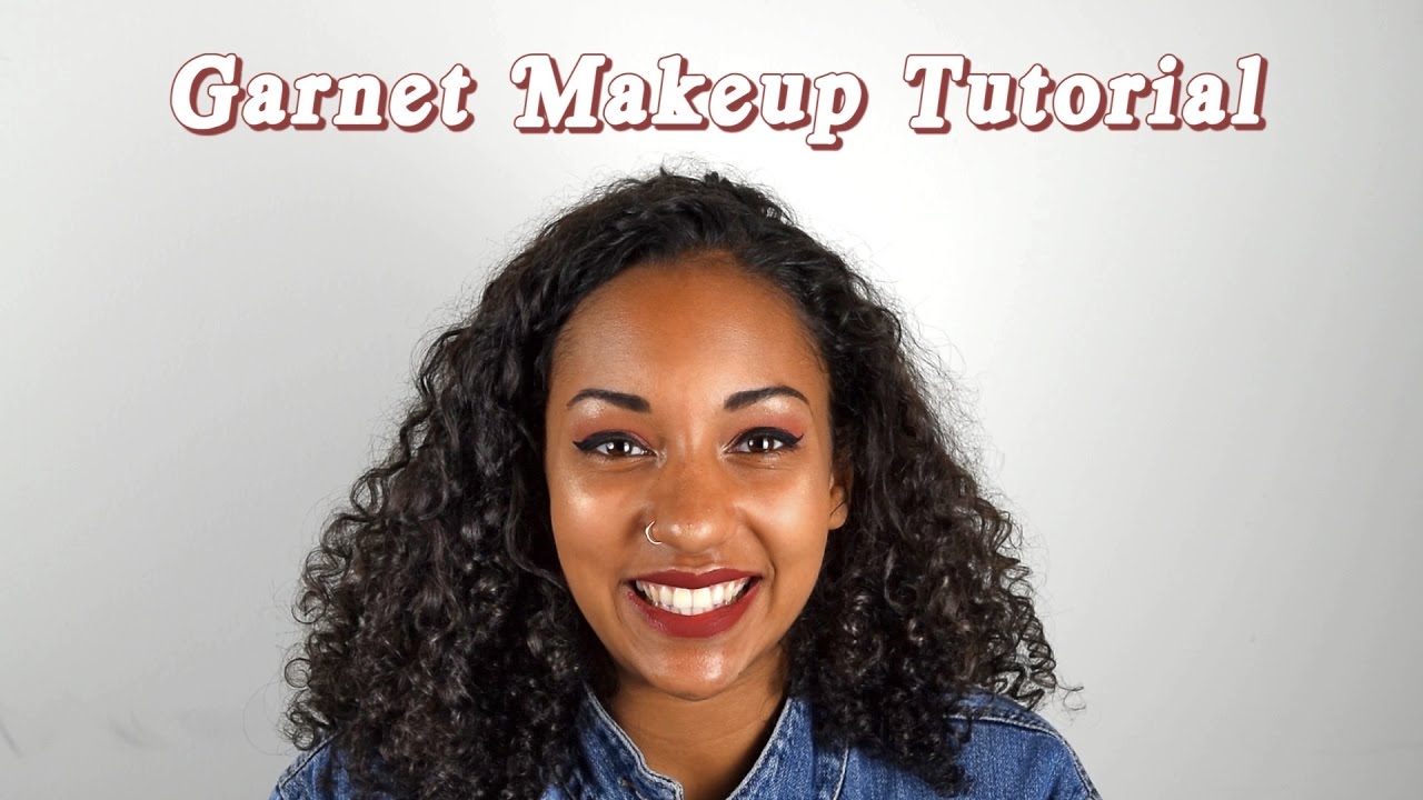 Garnet Makeup Tutorial