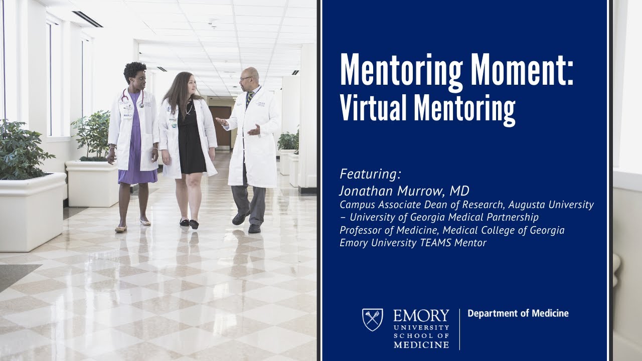 Mentoring Moment: Virtual Mentoring