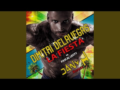 La Fiesta (Dany H Remix) (Extended Version)