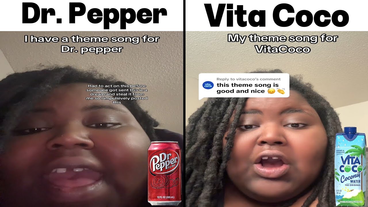 Dr Pepper Baby It's Good And Nice vs Vita Coco You Go Loco