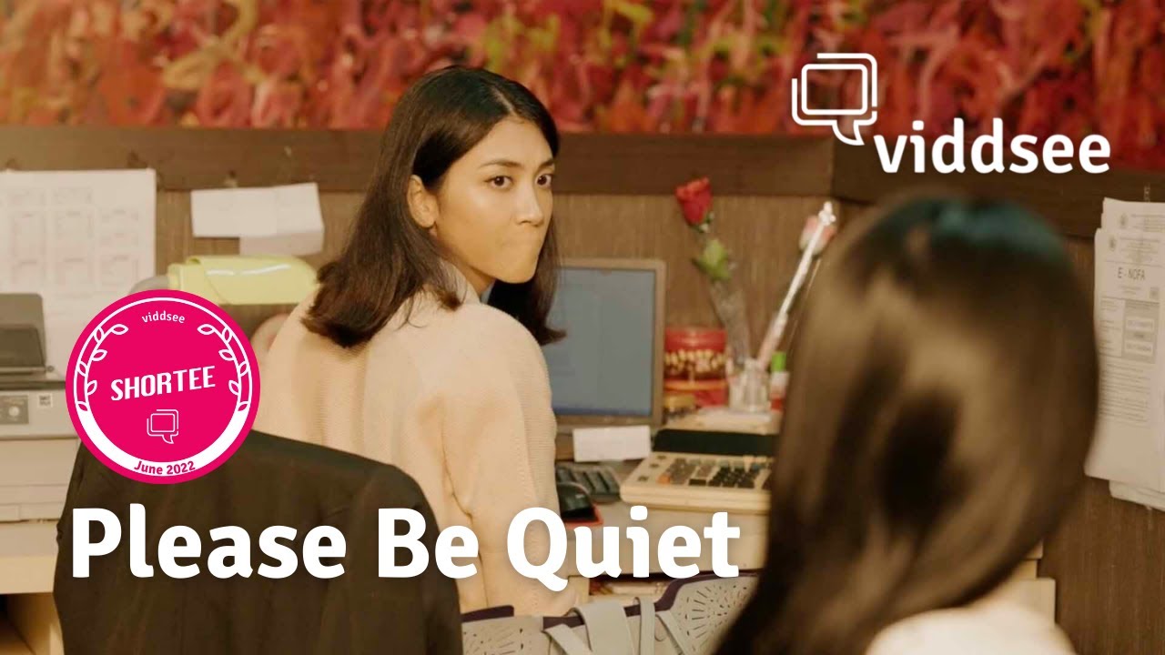 #Shortee: Please Be Quiet // Viddsee.com