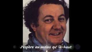 Hommage à Coluche - Renaud  "Putain de camion"  (avec les paroles)