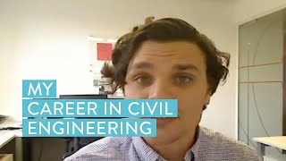 My Civil Engineering degree: Career advice and the future