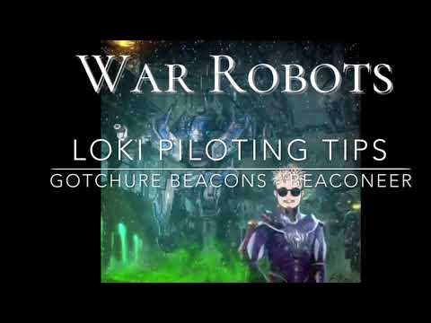War Robots | Loki Piloting Tips : The Great Equalizer