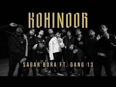 ‘KOHINOOR’ by Divine | Sagar Bora (choreography) ft. Gang 13