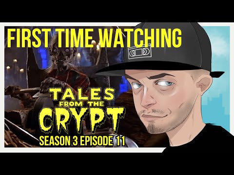 Tales From The Crypt S3E11 (REACTION)