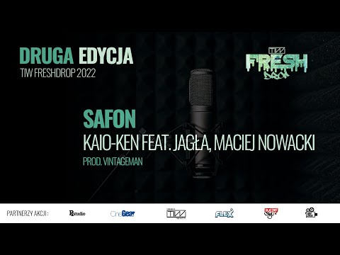 Safon - Kaio-ken feat. Jagła, Maciej Nawrocki prod. Vintageman - TiW FRESHDROP