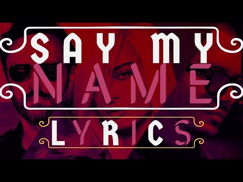 download lagu mp3 mp4 Bebe Rexha Say My Name Lyrics Az, download lagu Bebe Rexha Say My Name Lyrics Az gratis, unduh video klip Bebe Rexha Say My Name Lyrics Az