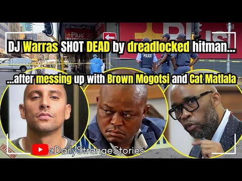 DJ Warras shot dead by dreadlocked hitman after messing up with Cat Matlala and Brown Mogotsi