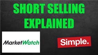 MarketWatch Stock Game: Short Selling Explained For Beginners