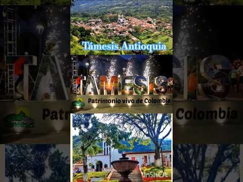 Saludos desde Tamesis Antioquia la tierra del siempre volver Patrimonio vivo de Colombia #patrimonio