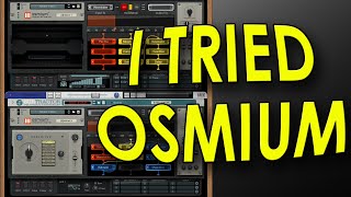 Video thumbnail for Osmium Distortion Matrix (first impression) by Mein Weg als Producer
