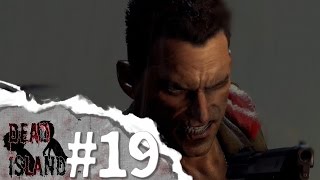 #19【オカマ実況】DEADISLAND ライダーホワイト【PS4】END