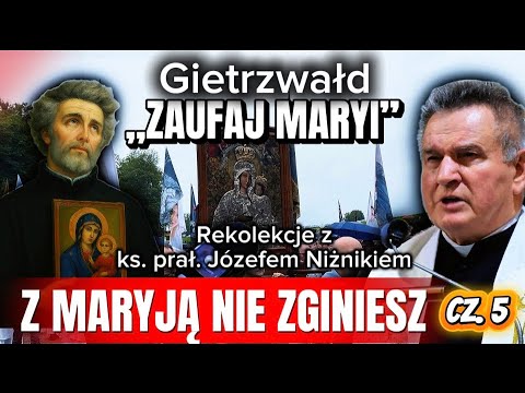 Fr. Józef Niżnik Retreat in Gietrzwałd - WITH MARY YOU WILL NOT PERISH #gietrzwałd #bobola #maryj...