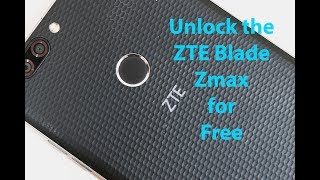 How to unlock the ZTE Blade Zmax for Free