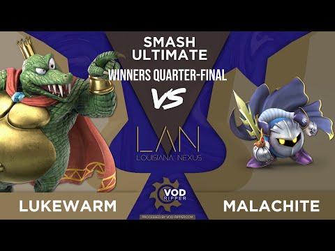 Lukewarm (King K. Rool) vs malachite (Meta Knight) - Winners Quarter-Final - LA Nexus VI