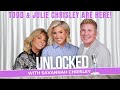 Todd Julie Chrisley Are HERE Part One Unlocked With Savannah Chrisley Ep 143