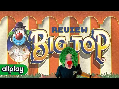 Big Top-Is it Clowntastic?