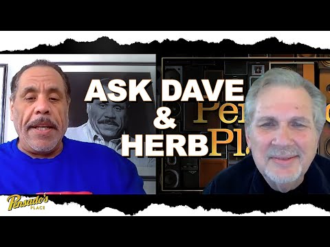 Ask Dave and Herb - Pensado's Place #458