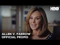 Allen v. Farrow: Episode 3 Promo | HBO