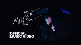 Tena - នឹក​​ Miss You