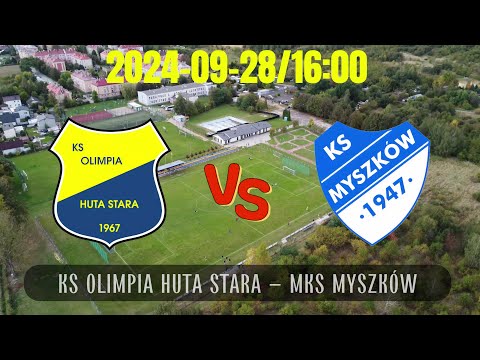 2024-09-28 KS OLIMPIA HUTA STARA vs MKS MYSZKÓW | CAŁY MECZ Częstochowa Klasa A Grupa 2