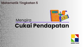 Mengira Cukai Pendapatan