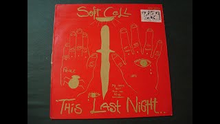 SOFT CELL.&#39;&#39;THIS LAST NIGHT IN SODOM.&#39;&#39;.(MR. SELF DESTRUCT.)(12&#39;&#39; LP.)(1984.)