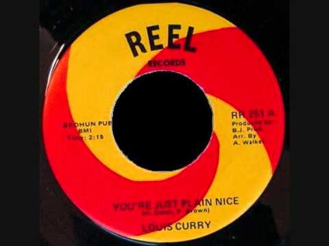 Louis Curry - You're Just Plain Nice