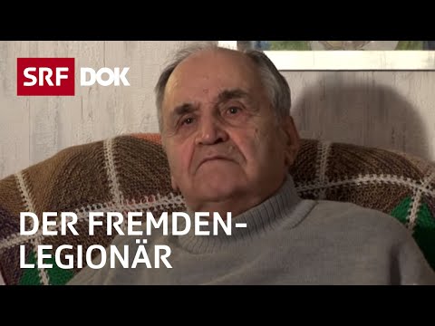 Legionär Nr. 5720 – Schweizer Söldner in der französischen Fremdenlegion | Reportage | SRF