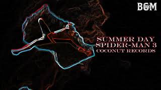 SUMMER DAY | SPIDER-MAN 3 | BGM 101