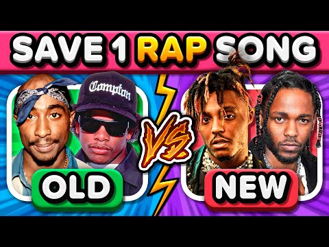 OLD VS NEW: Save One Song (RAP EDITION) | Music Quiz
