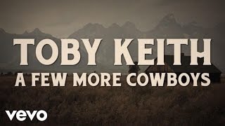 A Few More Cowboys Music Video