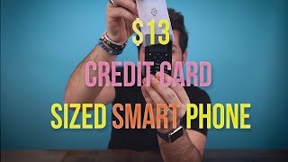 Unboxing a 13 Dollar Android Cell phone The Credit Card Sized Phone