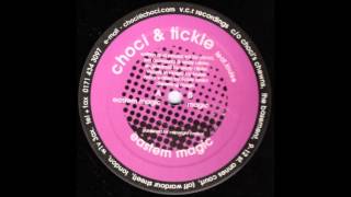 Choci & Tickle - Eastern Magic