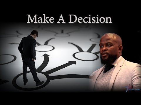 "Make A Decision"/The Excellent Way/ Willie B. Williams III