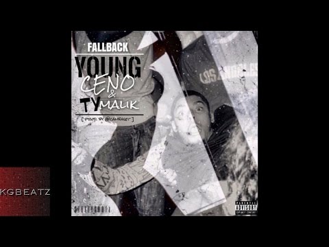 Young Ceno x Ty Malik - Fallback [Prod. By CaliBaset] [New 2015]