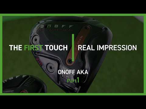 【ONOFF AKA】前編 / THE FIRST TOUCH - REAL IMPRESSION