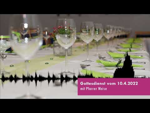 Audiogottesdienst vom 10.4.2022