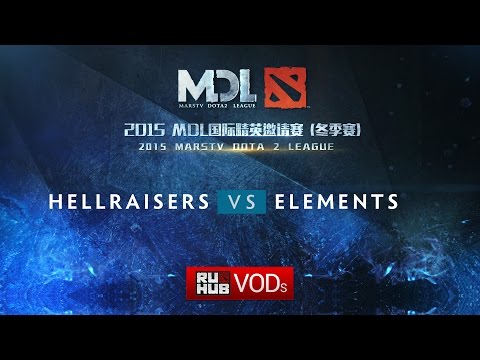HellRaisers -vs- Elements Pro Gaming, MDL Europe, WB Round 1, game 2