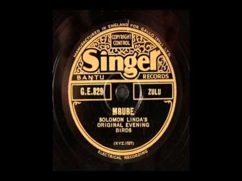Solomon Linda & The Evening Birds, Mbube (1939)