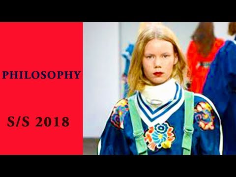 Philosophy Spring Summer 2018 Fashion Show - Philosophy SS 2018 Runway Show