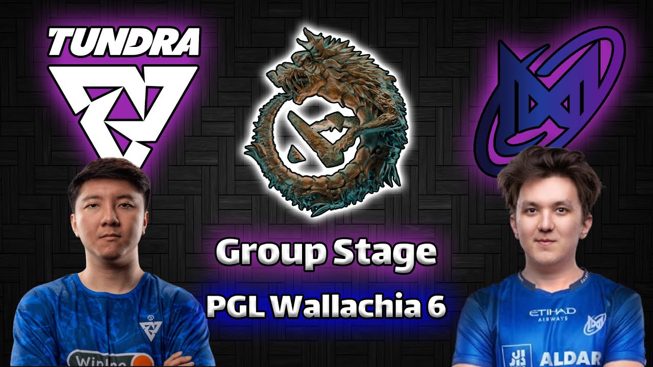 تاندرا - نیگما | بدون شرح | والاکیا فصل ششم | Tundra Esports vs Nigma Galaxy | PGL Wallachia 6