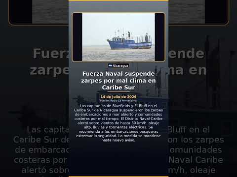 Fuerza Naval suspende zarpes por mal clima en Caribe Sur