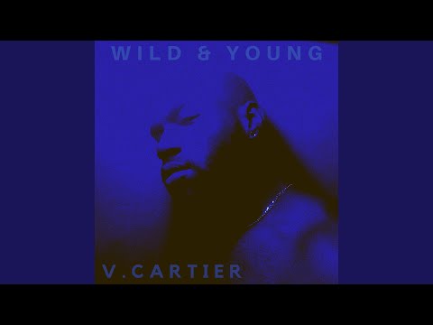 Video thumbnail for Wild & Young