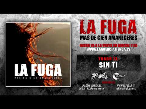 LA FUGA - Sin Ti -11